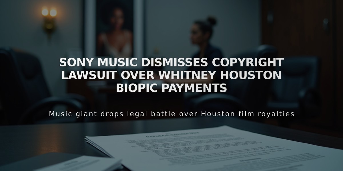 Sony Music Dismisses Copyright Lawsuit Over Whitney Houston Biopic Payments