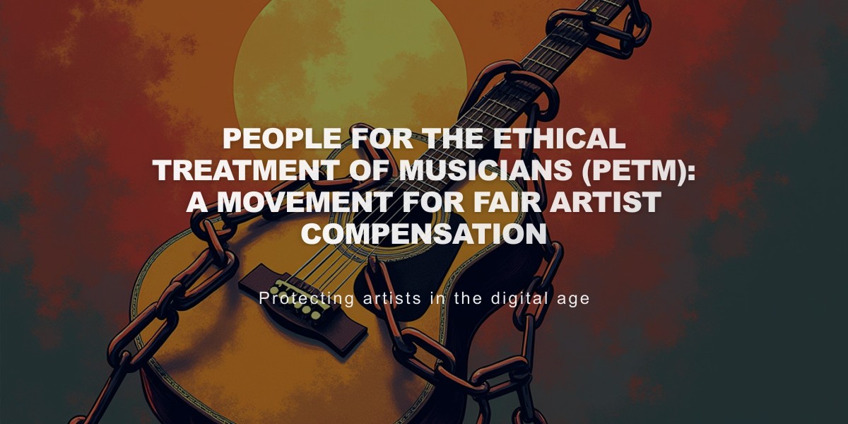 People for the Ethical Treatment of Musicians (PETm): A Movement for Fair Artist Compensation