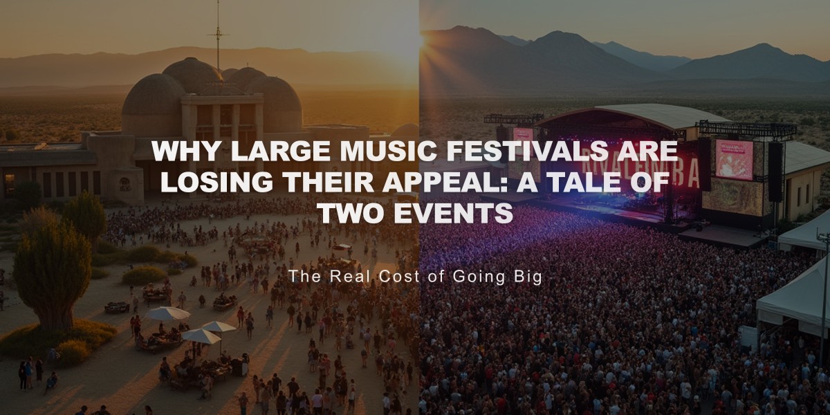 Why Large Music Festivals Are Losing Their Appeal: A Tale of Two Events