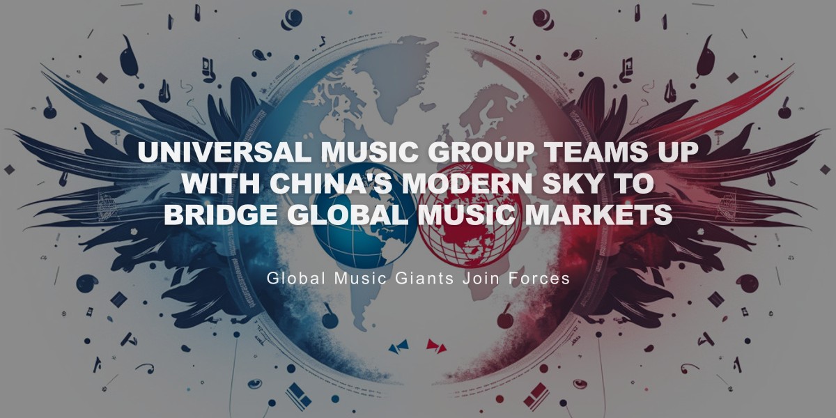 Universal Music Group Teams Up With China's Modern Sky to Bridge Global Music Markets