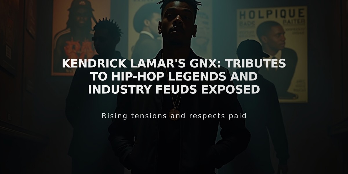 Kendrick Lamar's GNX: Tributes to Hip-Hop Legends and Industry Feuds Exposed