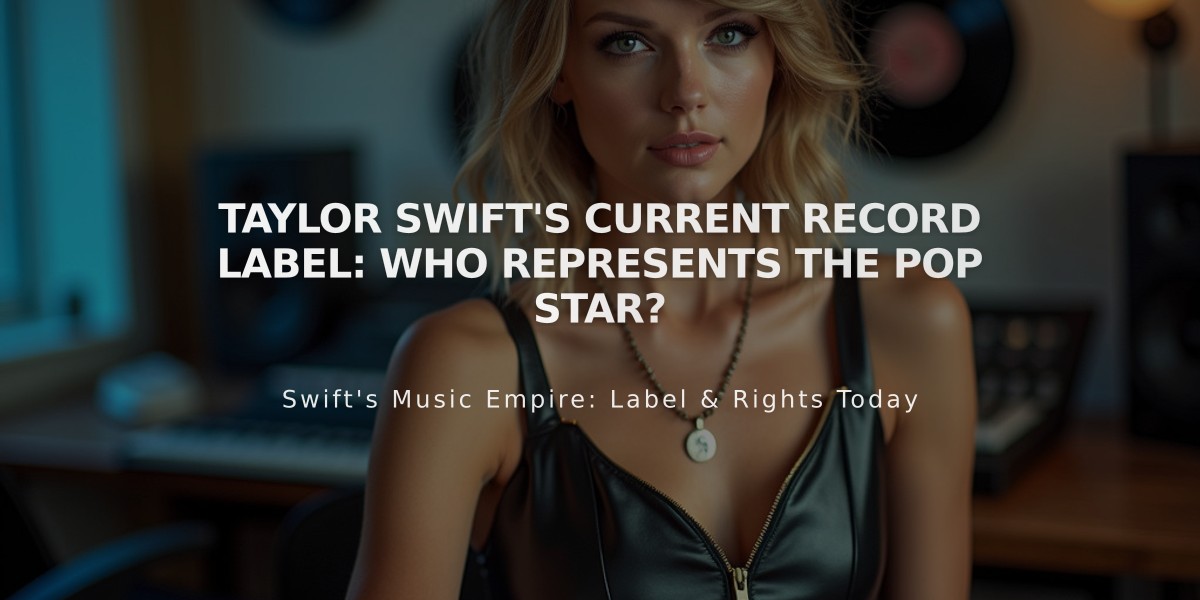 Taylor Swift's Current Record Label: Who Represents the Pop Star?