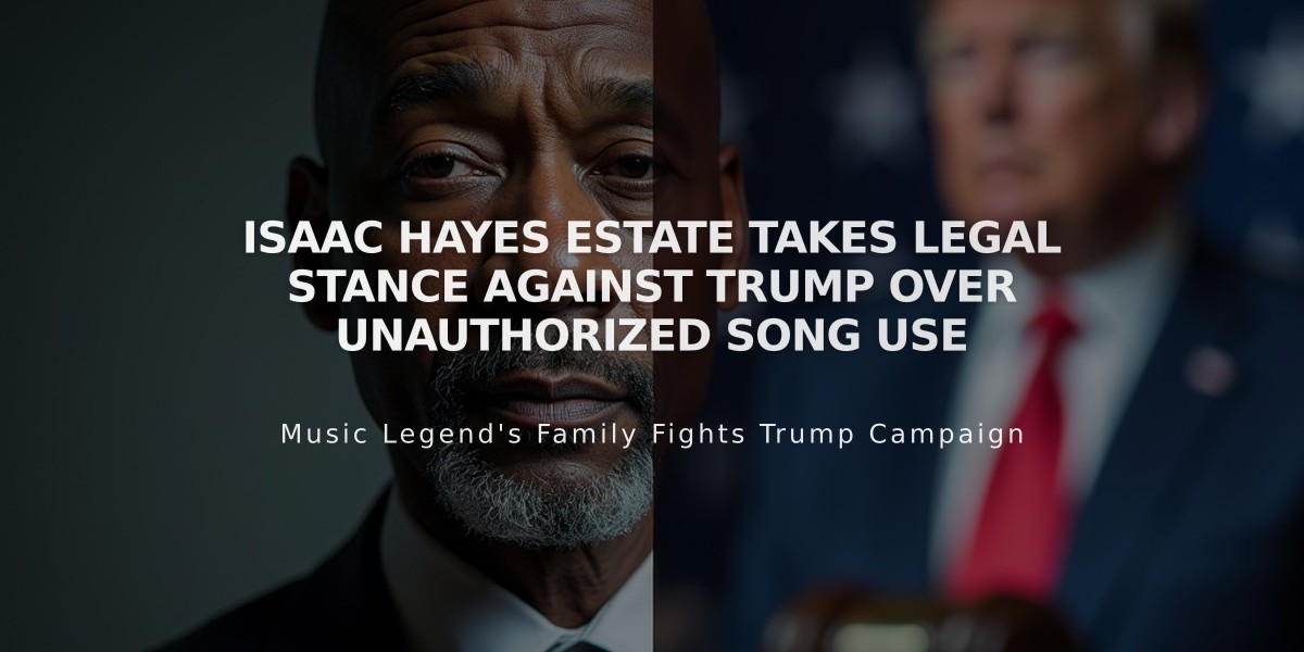 Isaac Hayes Estate Takes Legal Stance Against Trump Over Unauthorized Song Use