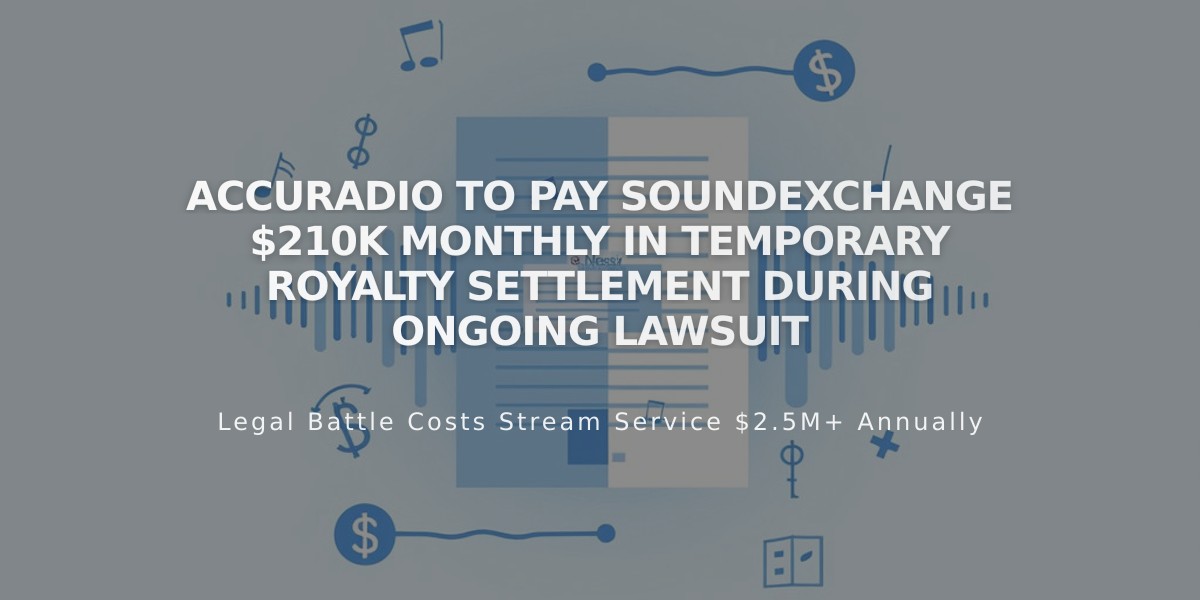 AccuRadio to Pay SoundExchange $210K Monthly in Temporary Royalty Settlement During Ongoing Lawsuit