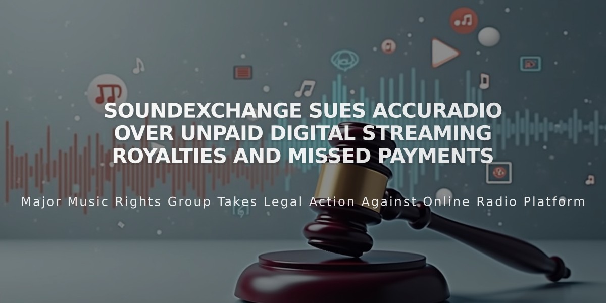 SoundExchange Sues AccuRadio Over Unpaid Digital Streaming Royalties and Missed Payments