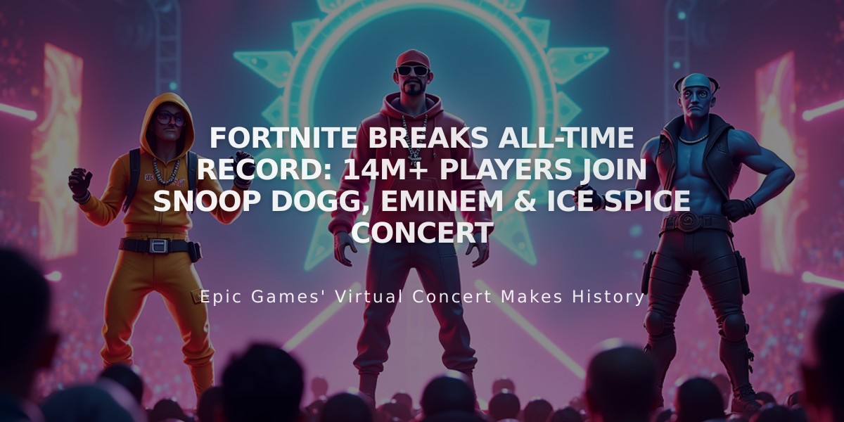 Fortnite Breaks All-Time Record: 14M+ Players Join Snoop Dogg, Eminem & Ice Spice Concert