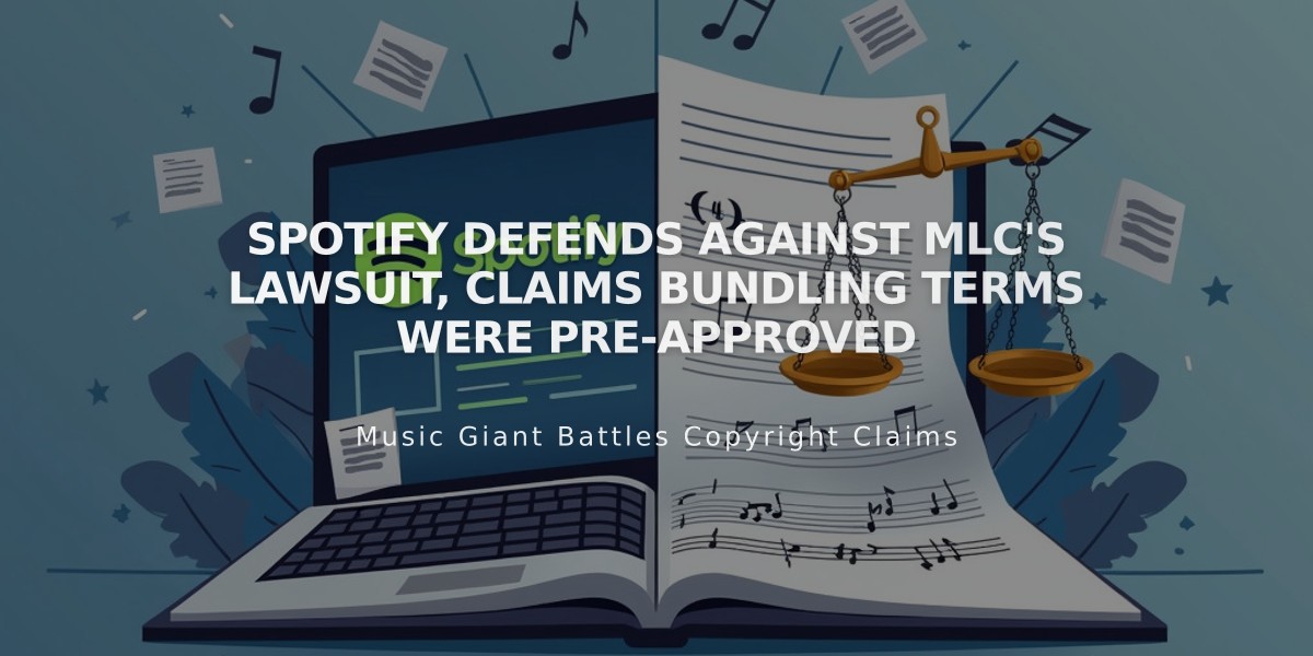 Spotify Defends Against MLC's Lawsuit, Claims Bundling Terms Were Pre-Approved