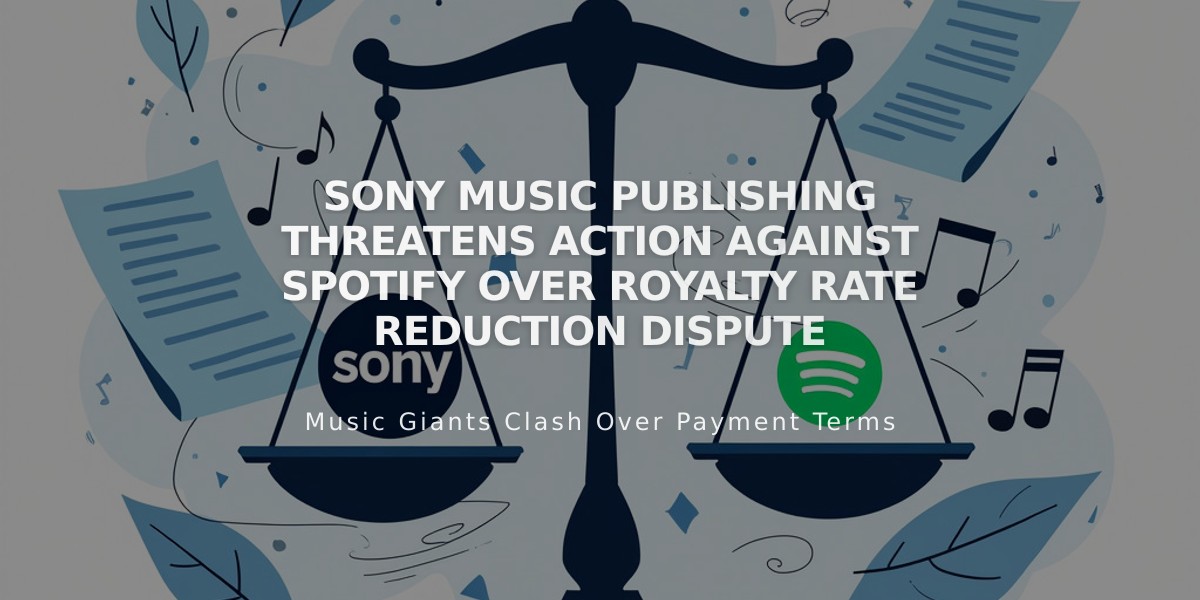 Sony Music Publishing Threatens Action Against Spotify Over Royalty Rate Reduction Dispute