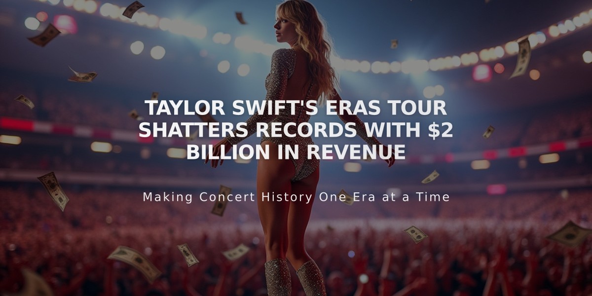 Taylor Swift's Eras Tour Shatters Records With $2 Billion in Revenue