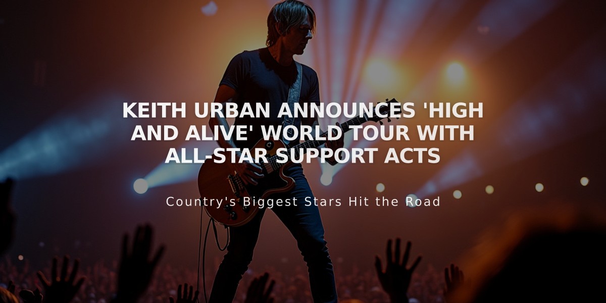 Keith Urban Announces 'High And Alive' World Tour with All-Star Support Acts