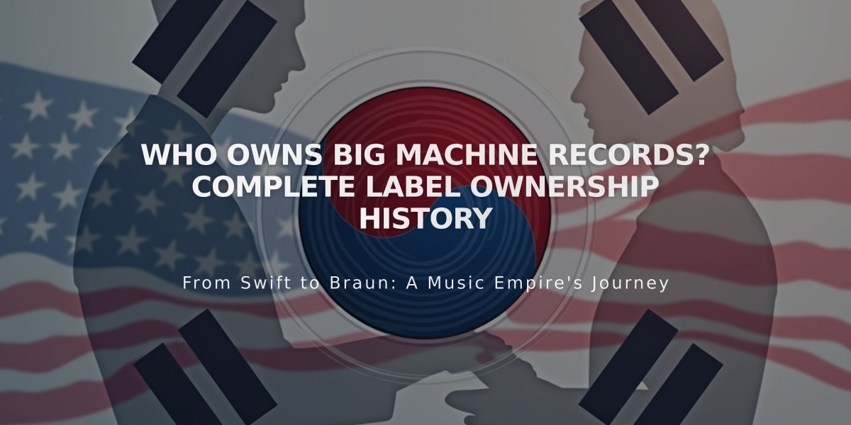 Who Owns Big Machine Records? Complete Label Ownership History