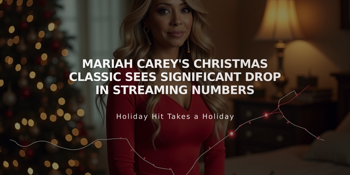 Mariah Carey's Christmas Classic Sees Significant Drop in Streaming Numbers