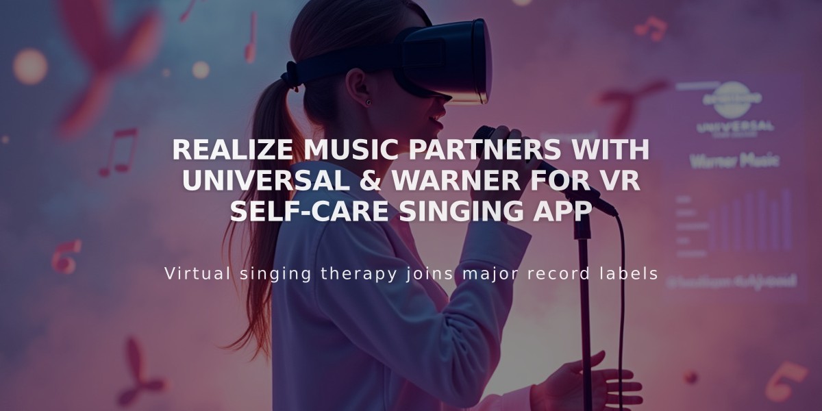 Realize Music Partners with Universal & Warner for VR Self-Care Singing App