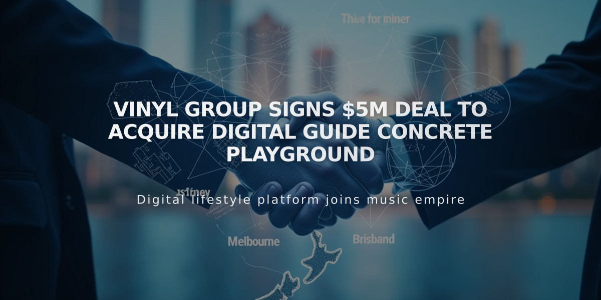 Vinyl Group Signs $5M Deal to Acquire Digital Guide Concrete Playground