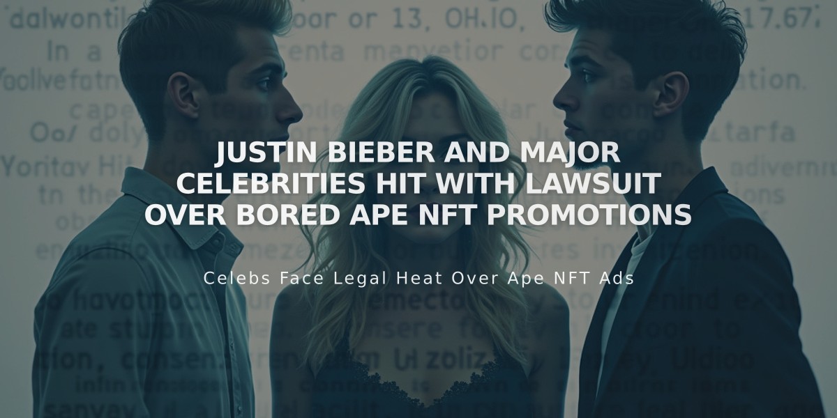 Justin Bieber and Major Celebrities Hit With Lawsuit Over Bored Ape NFT Promotions