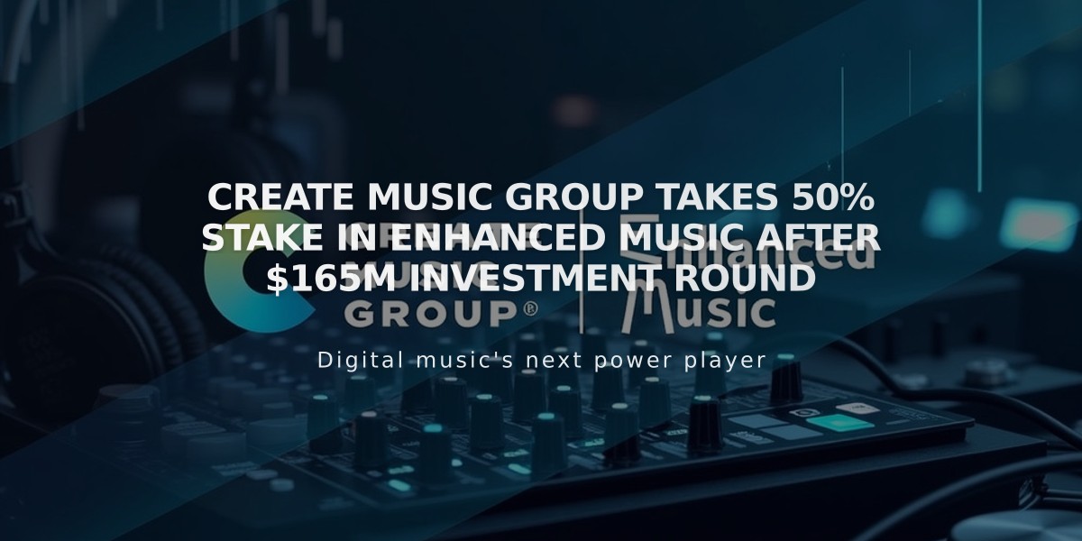 Create Music Group Takes 50% Stake in Enhanced Music After $165M Investment Round