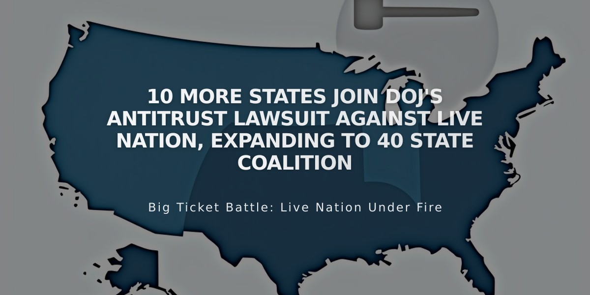 10 More States Join DOJ's Antitrust Lawsuit Against Live Nation, Expanding to 40 State Coalition