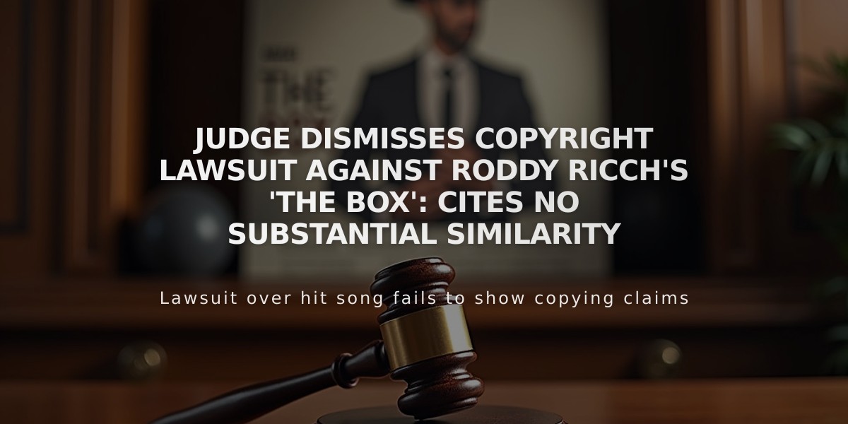 Judge Dismisses Copyright Lawsuit Against Roddy Ricch's 'The Box': Cites No Substantial Similarity