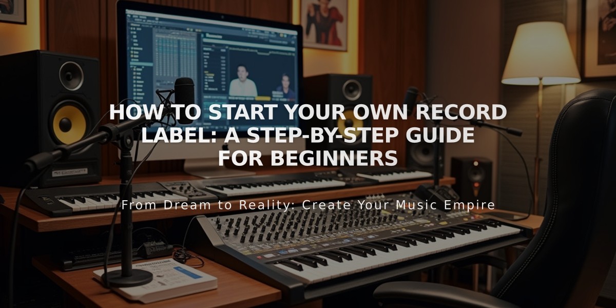 How to Start Your Own Record Label: A Step-by-Step Guide for Beginners