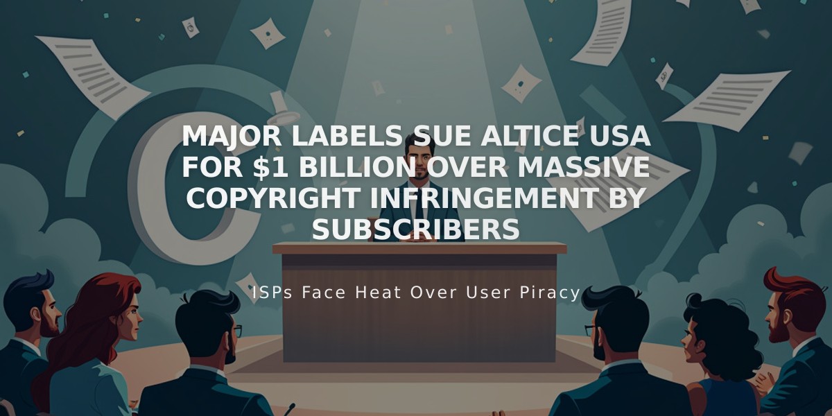 Major Labels Sue Altice USA for $1 Billion Over Massive Copyright Infringement by Subscribers