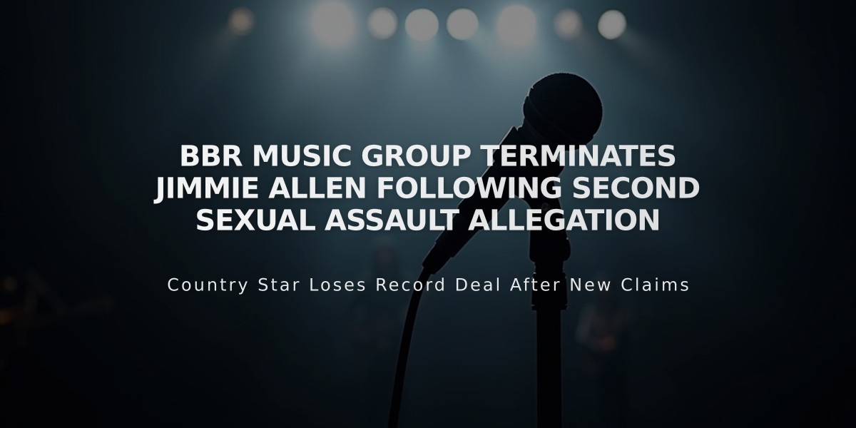 BBR Music Group Terminates Jimmie Allen Following Second Sexual Assault Allegation