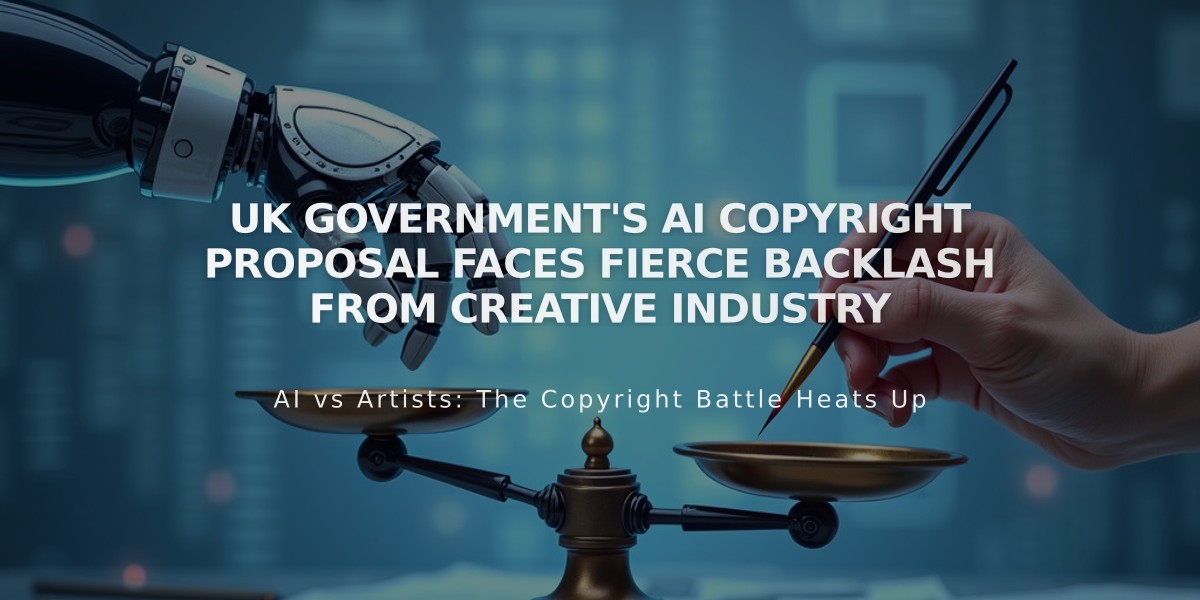 UK Government's AI Copyright Proposal Faces Fierce Backlash from Creative Industry