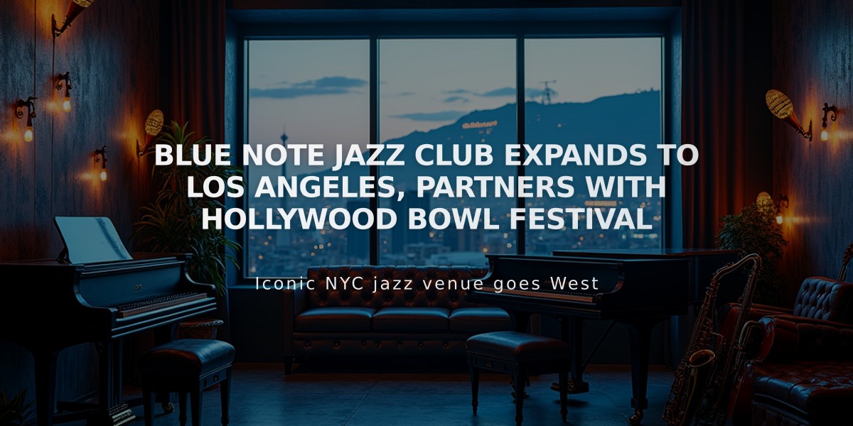 Blue Note Jazz Club Expands to Los Angeles, Partners with Hollywood Bowl Festival