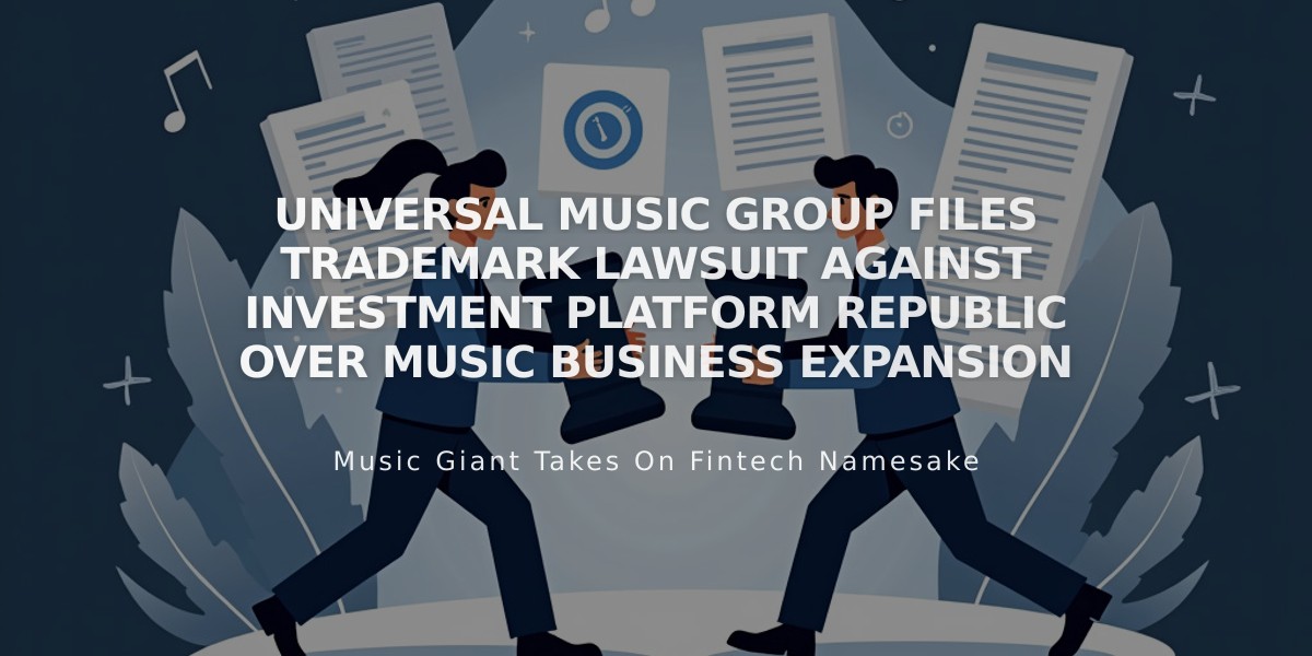 Universal Music Group Files Trademark Lawsuit Against Investment Platform Republic Over Music Business Expansion