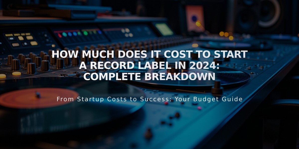 How Much Does It Cost to Start a Record Label in 2024: Complete Breakdown