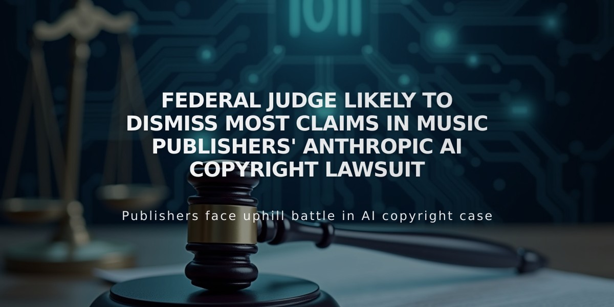 Federal Judge Likely to Dismiss Most Claims in Music Publishers' Anthropic AI Copyright Lawsuit