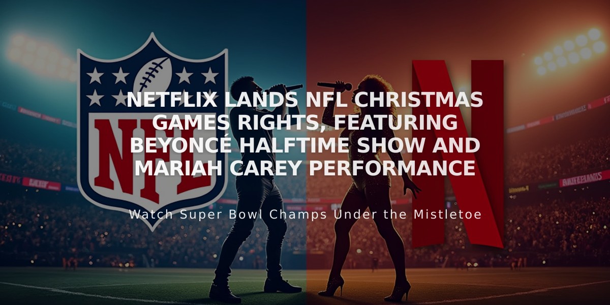 Netflix Lands NFL Christmas Games Rights, Featuring Beyoncé Halftime Show and Mariah Carey Performance