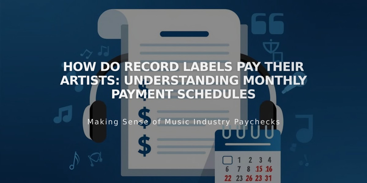 How Do Record Labels Pay Their Artists: Understanding Monthly Payment Schedules