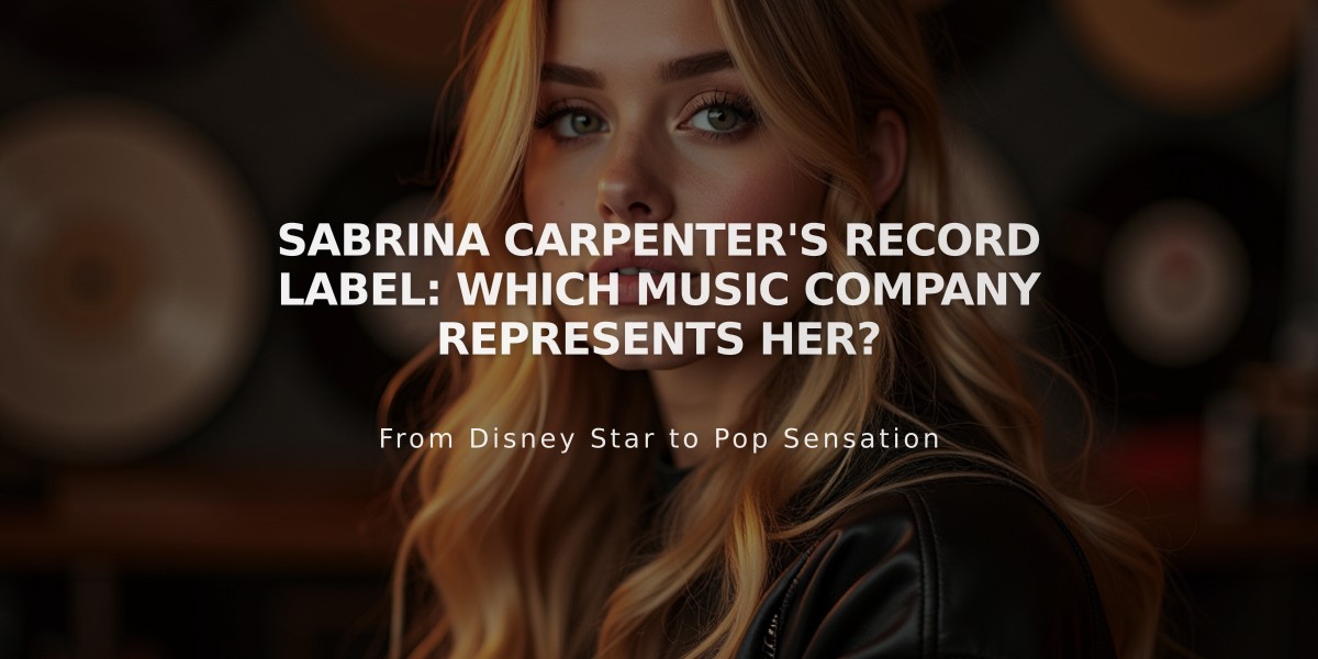 Sabrina Carpenter's Record Label: Which Music Company Represents Her?