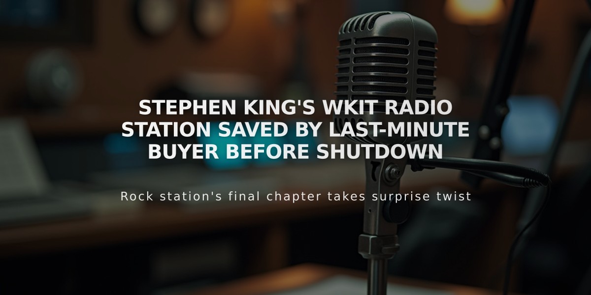 Stephen King's WKIT Radio Station Saved by Last-Minute Buyer Before Shutdown