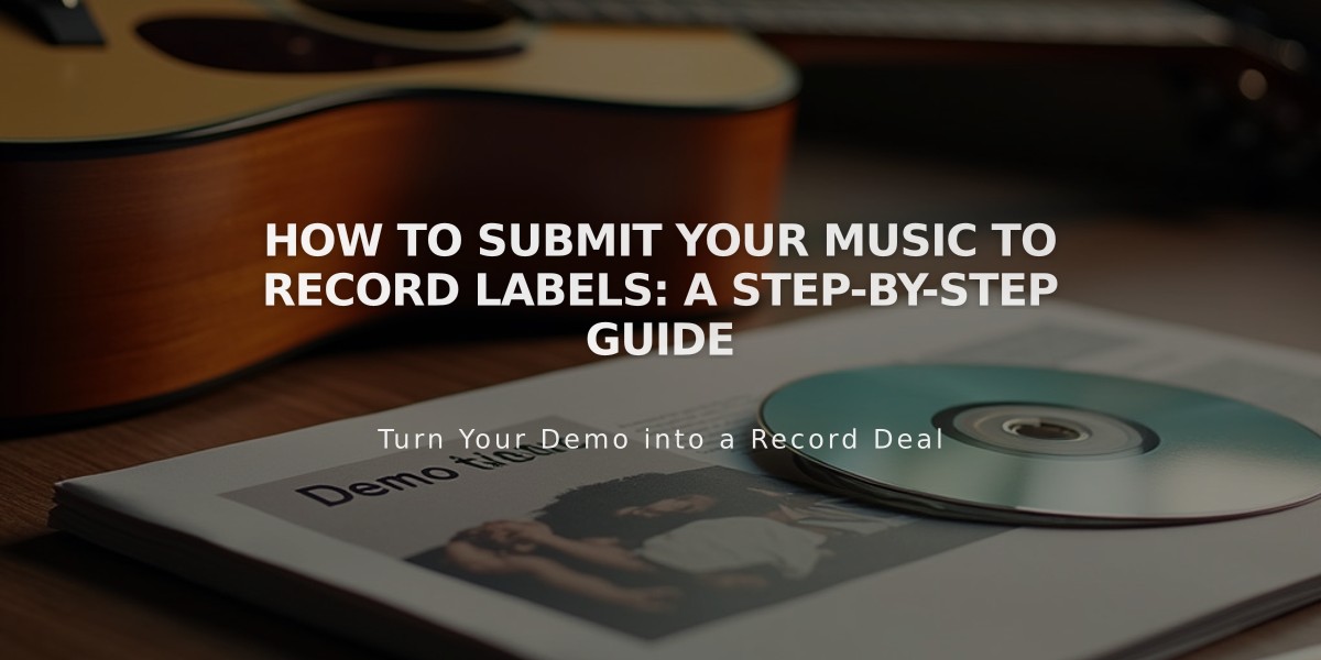 How to Submit Your Music to Record Labels: A Step-by-Step Guide