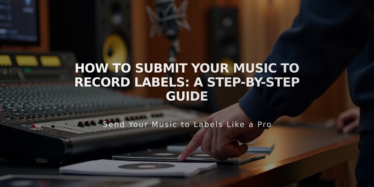 How to Submit Your Music to Record Labels: A Step-by-Step Guide