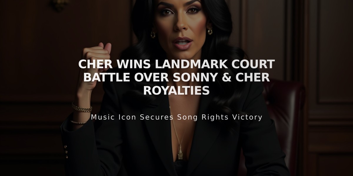 Cher Wins Landmark Court Battle Over Sonny & Cher Royalties