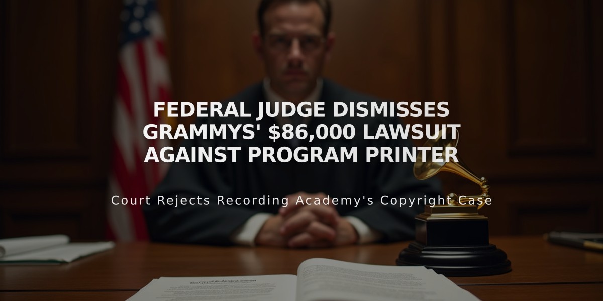 Federal Judge Dismisses Grammys' $86,000 Lawsuit Against Program Printer