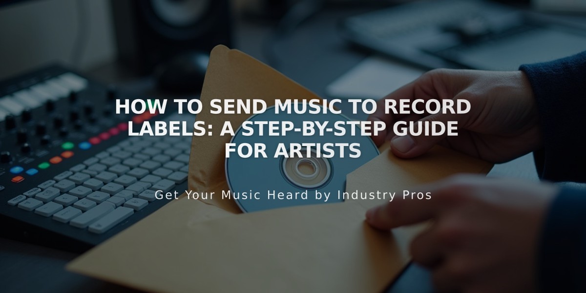 How to Send Music to Record Labels: A Step-by-Step Guide for Artists