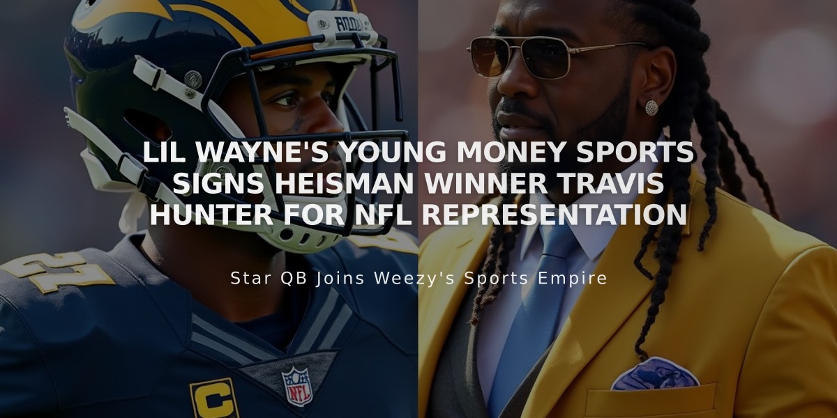 Lil Wayne's Young Money Sports Signs Heisman Winner Travis Hunter for NFL Representation