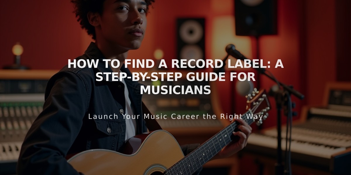 How to Find a Record Label: A Step-by-Step Guide for Musicians