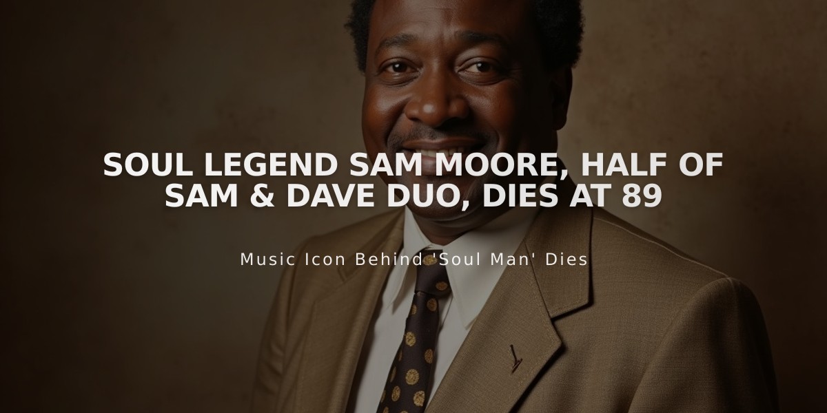 Soul Legend Sam Moore, Half of Sam & Dave Duo, Dies at 89