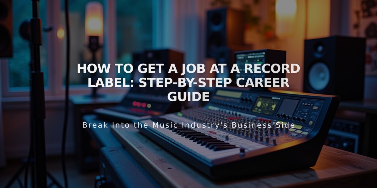 How to Get a Job at a Record Label: Step-by-Step Career Guide