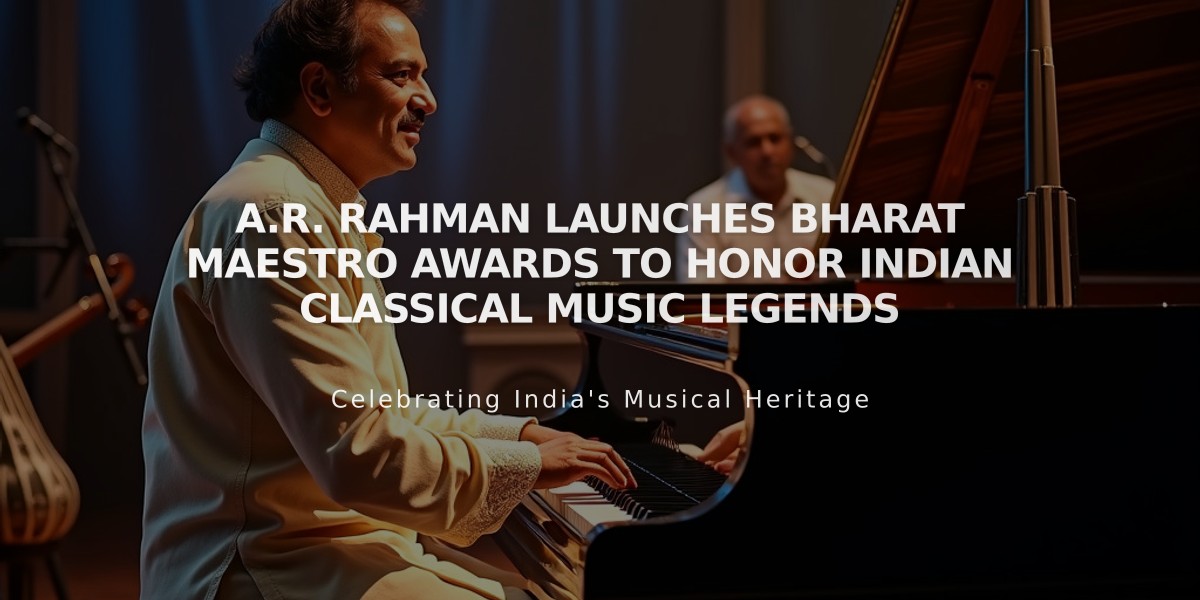 A.R. Rahman Launches Bharat Maestro Awards to Honor Indian Classical Music Legends