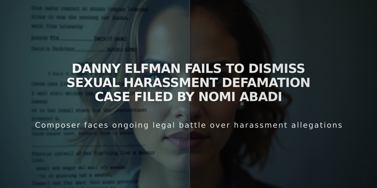 Danny Elfman Fails to Dismiss Sexual Harassment Defamation Case Filed By Nomi Abadi