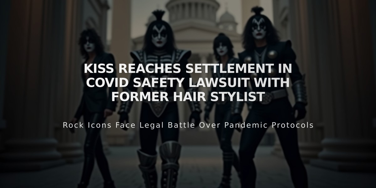 KISS Reaches Settlement in COVID Safety Lawsuit with Former Hair Stylist