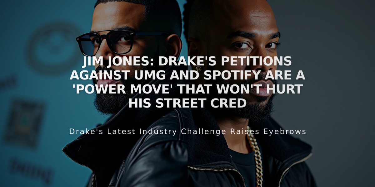 Jim Jones: Drake's Petitions Against UMG and Spotify Are a 'Power Move' That Won't Hurt His Street Cred