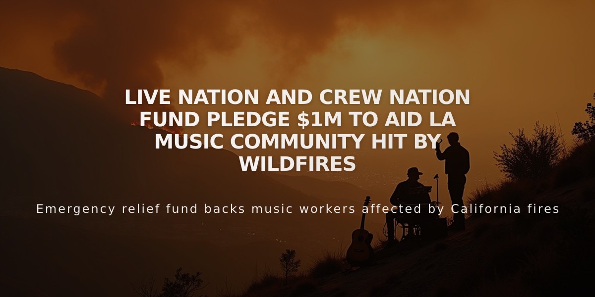 Live Nation and Crew Nation Fund Pledge $1M to Aid LA Music Community Hit by Wildfires