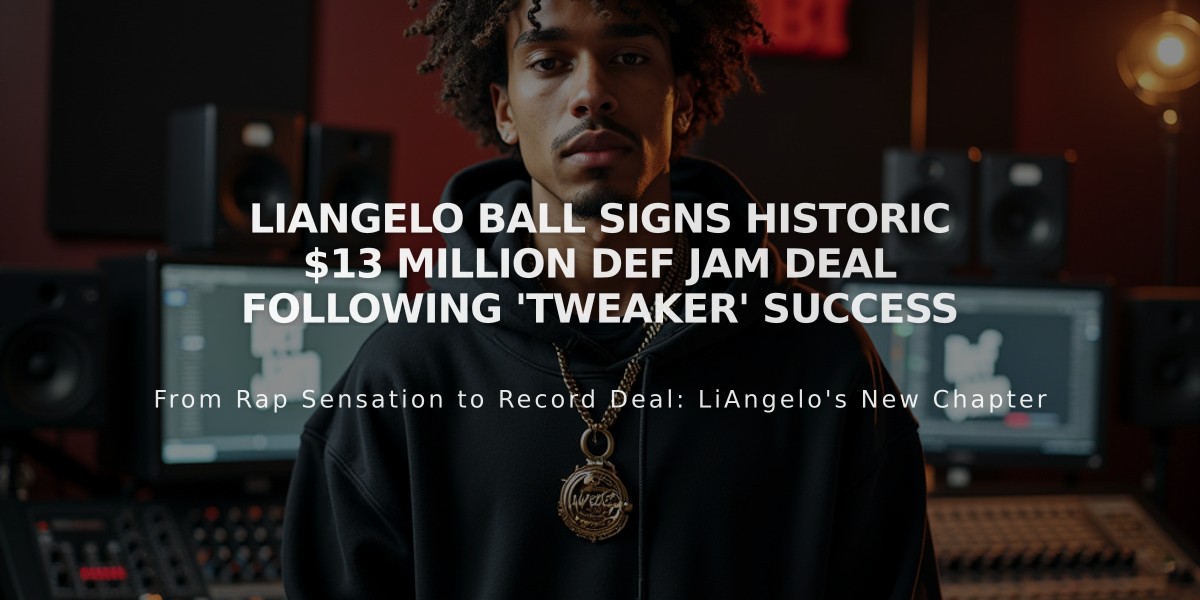 LiAngelo Ball Signs Historic $13 Million Def Jam Deal Following 'Tweaker' Success