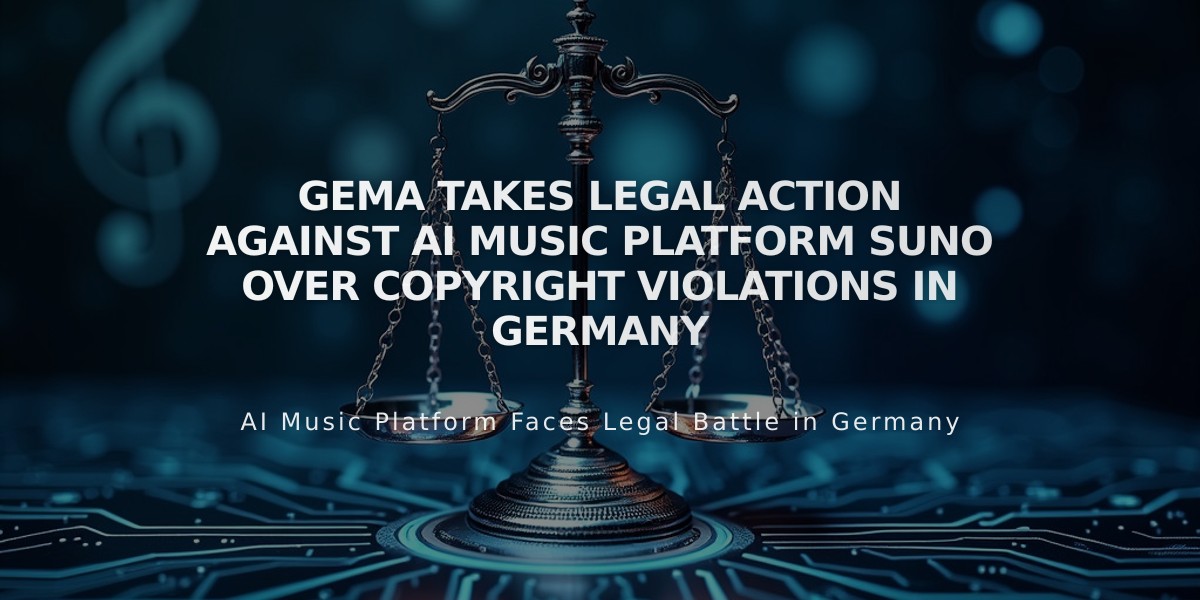 GEMA Takes Legal Action Against AI Music Platform Suno Over Copyright Violations in Germany